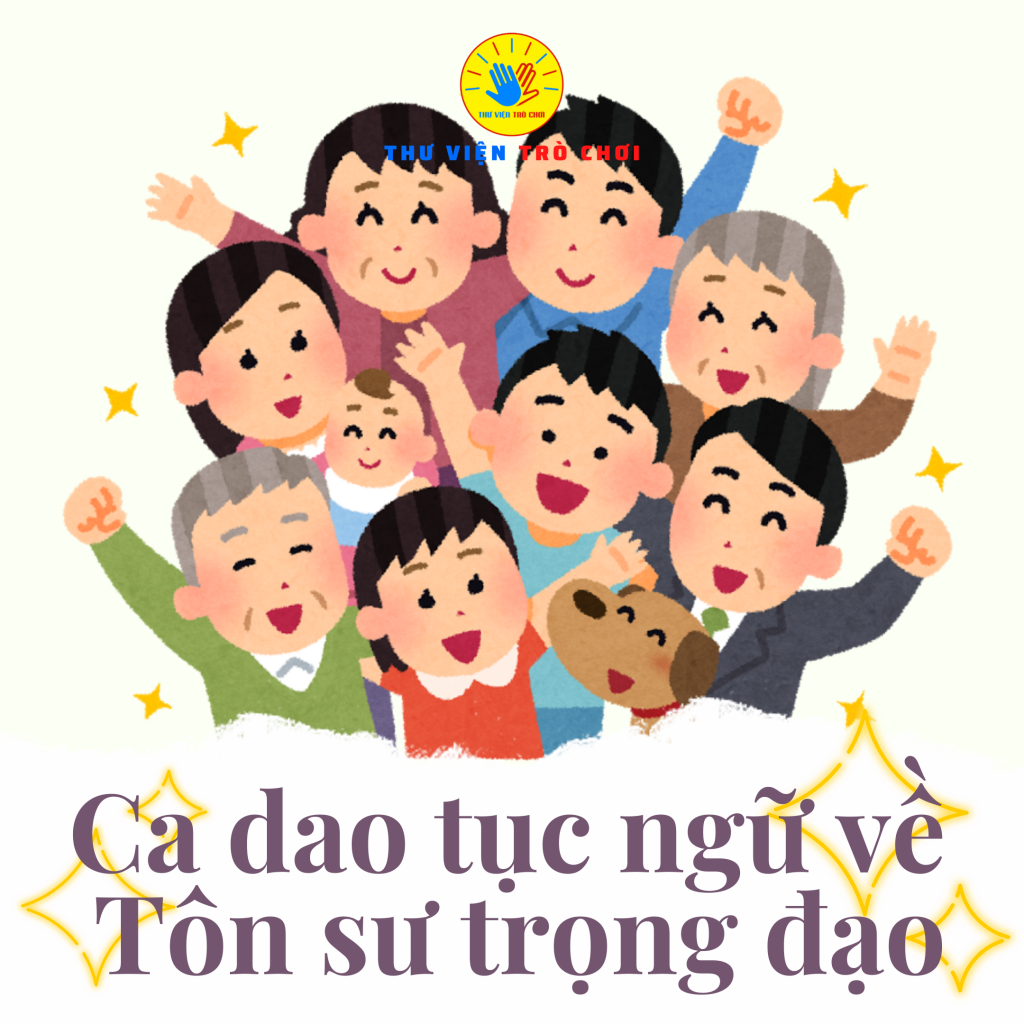 Ca Dao Tục Ngữ Về Tôn Sư Trọng Đạo