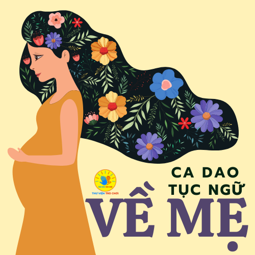 Ca Dao Tục Ngữ Về Mẹ